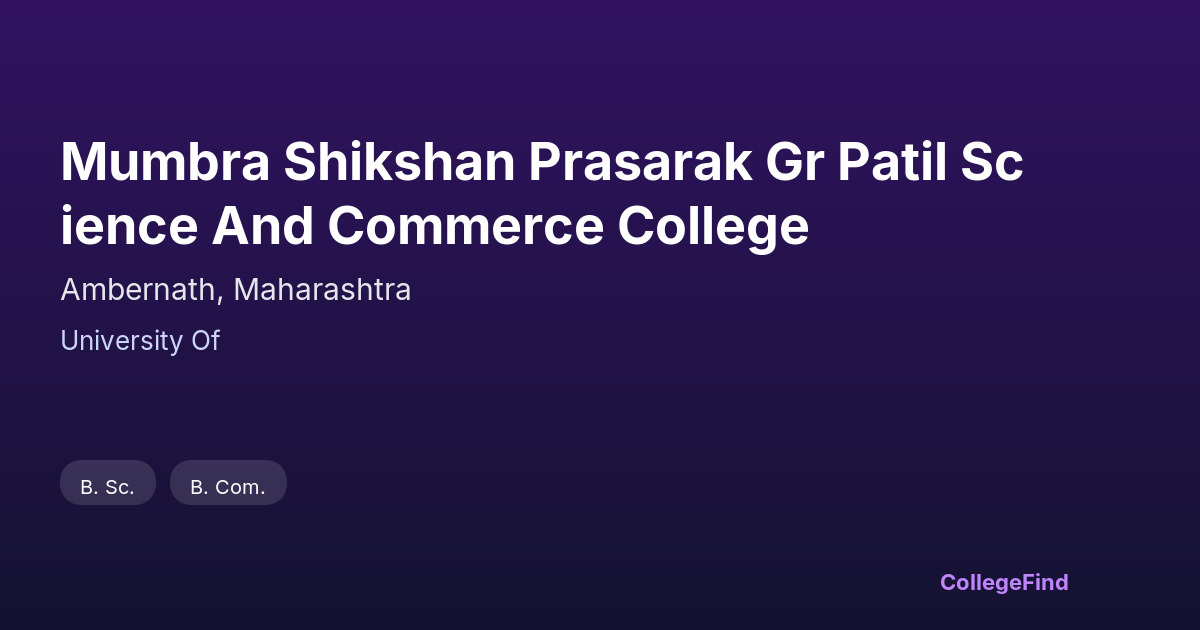 mumbra shikshan prasarak gr patil science and commerce college