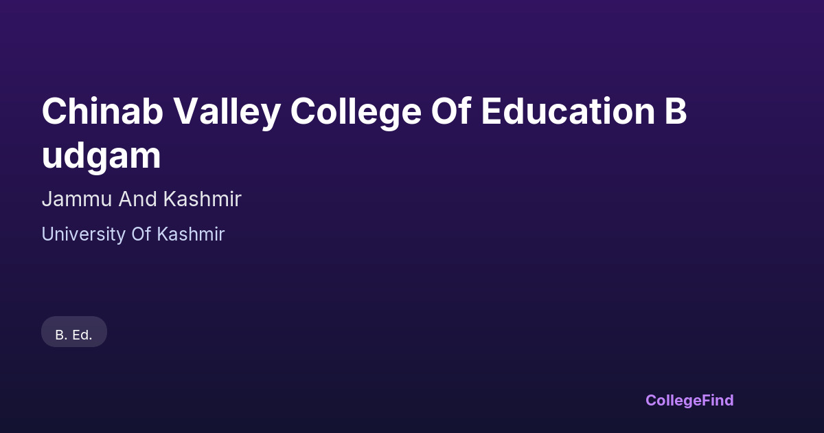 chinab valley college of education budgam