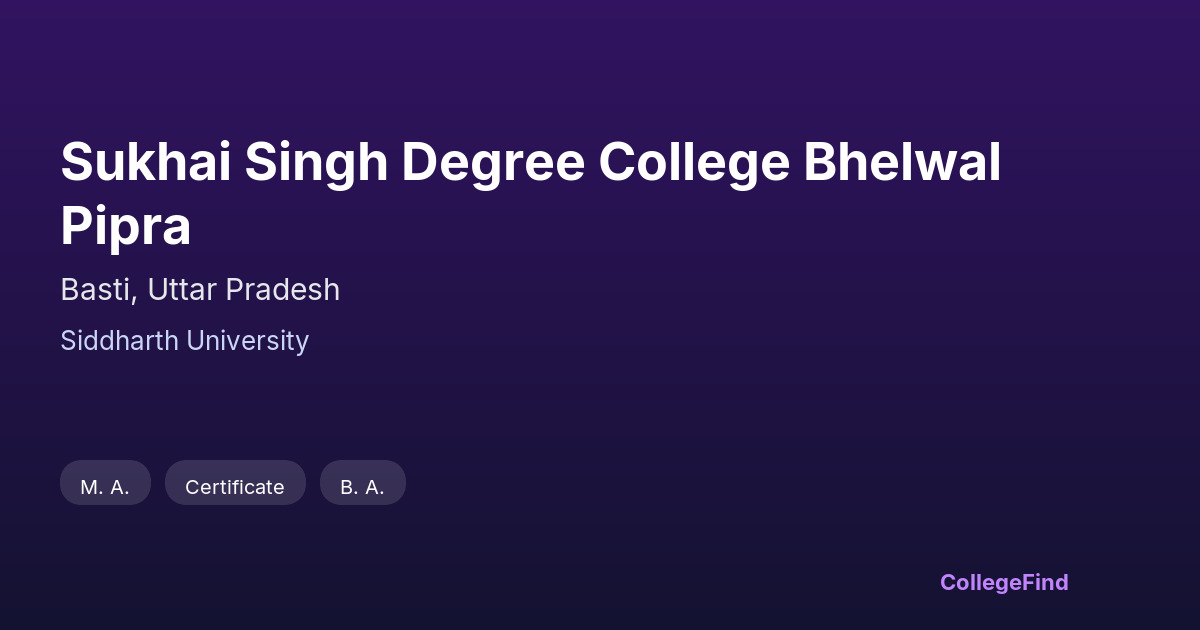sukhai singh degree college bhelwal pipra