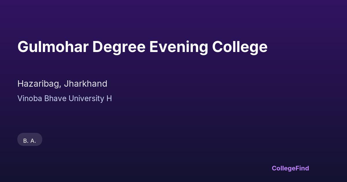 gulmohar degree evening college