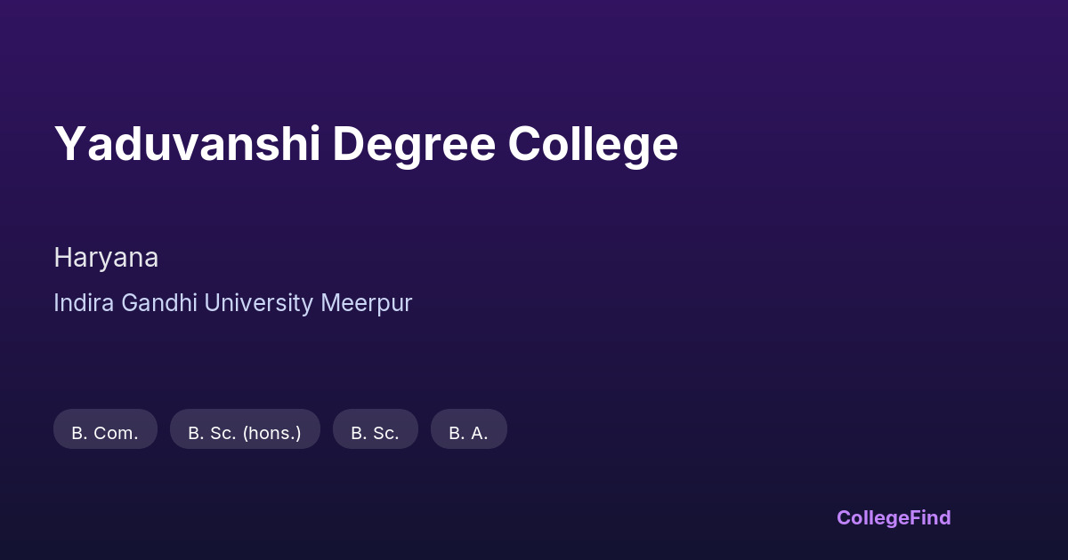yaduvanshi degree college