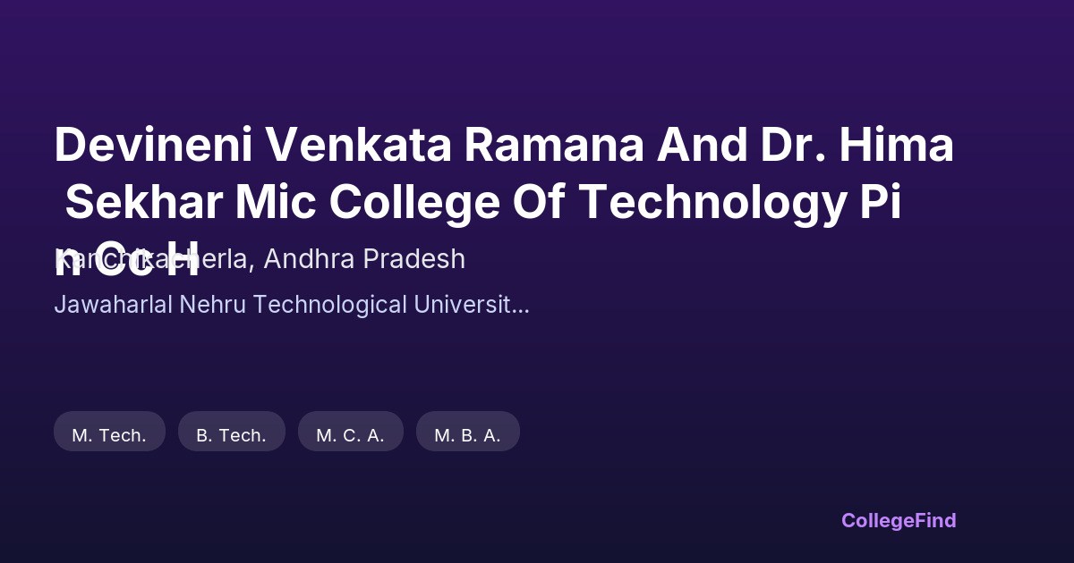 devineni venkata ramana and dr. hima sekhar mic college of technology pin cc h