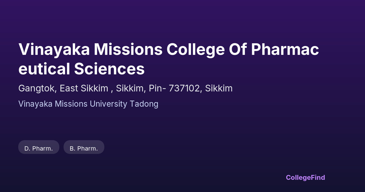 vinayaka missions college of pharmaceutical sciences