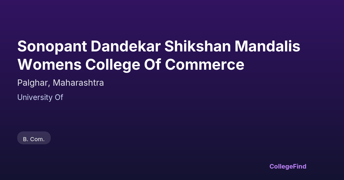 sonopant dandekar shikshan mandalis womens college of commerce