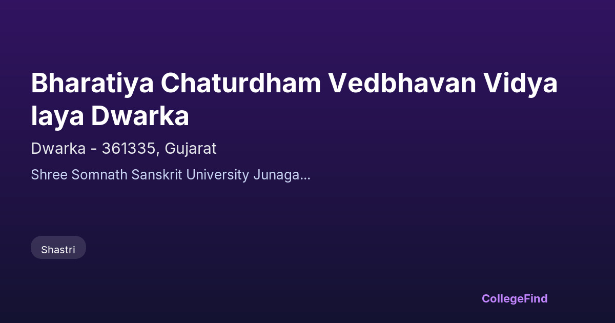 bharatiya chaturdham vedbhavan vidyalaya dwarka