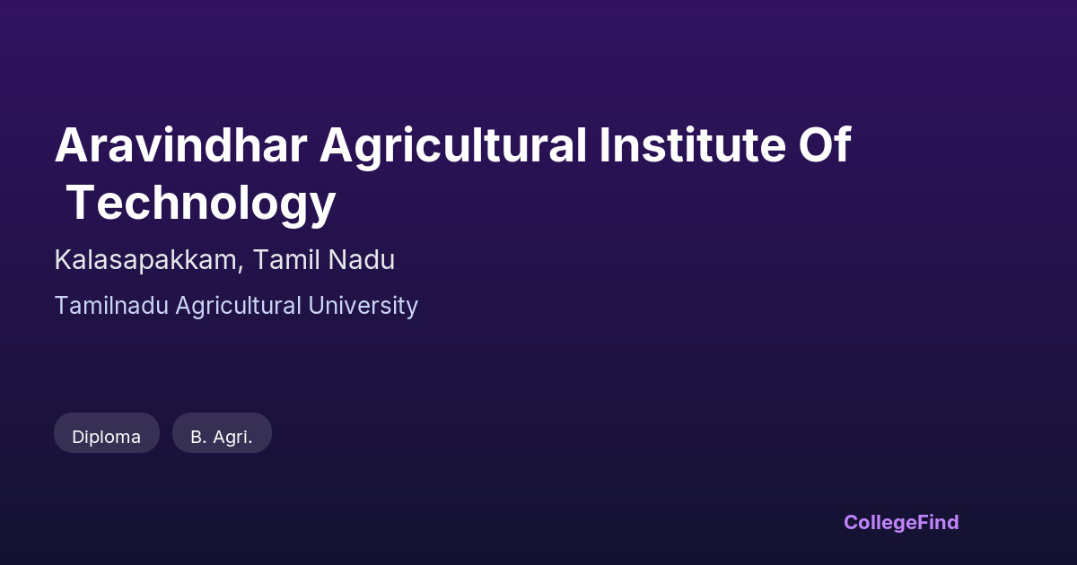 aravindhar agricultural institute of technology