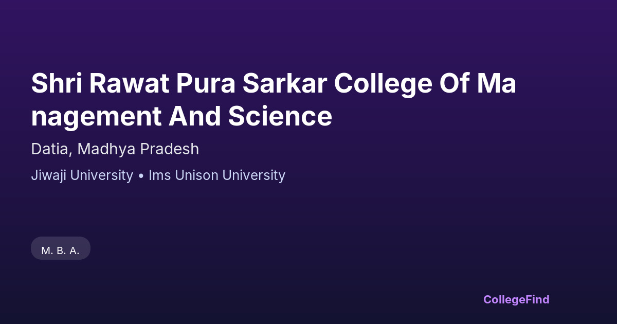 shri rawat pura sarkar college of management and science