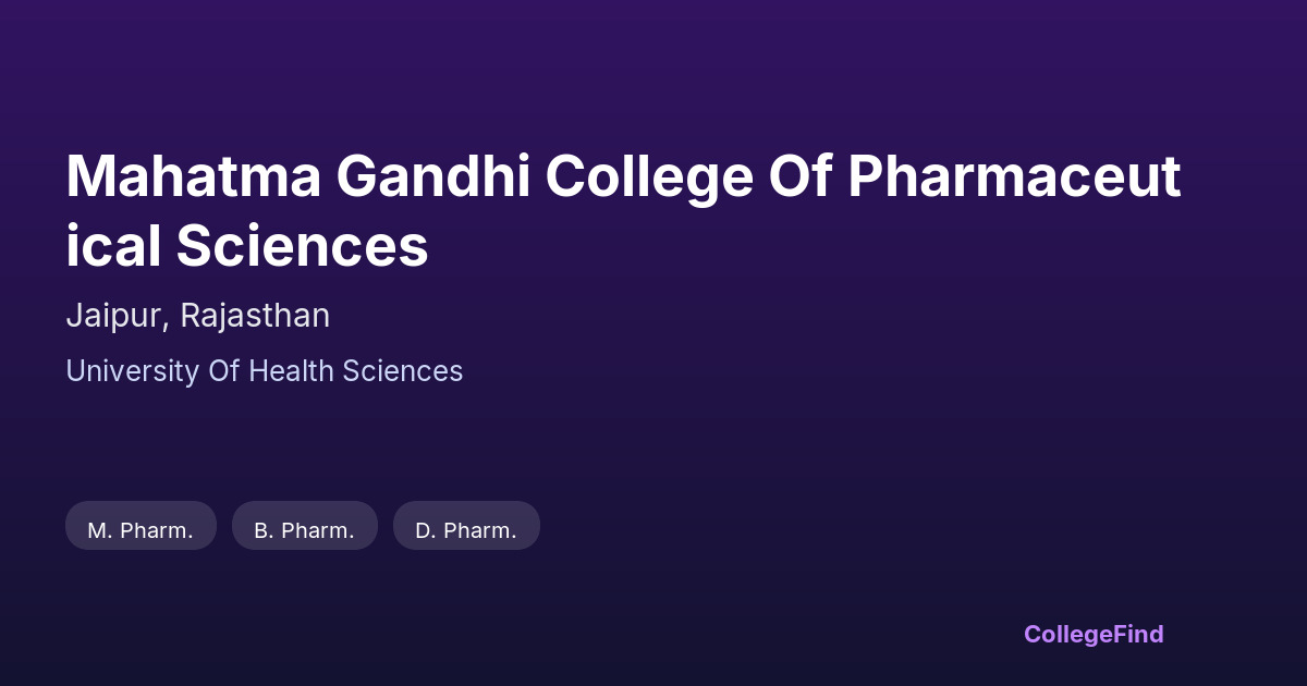 mahatma gandhi college of pharmaceutical sciences
