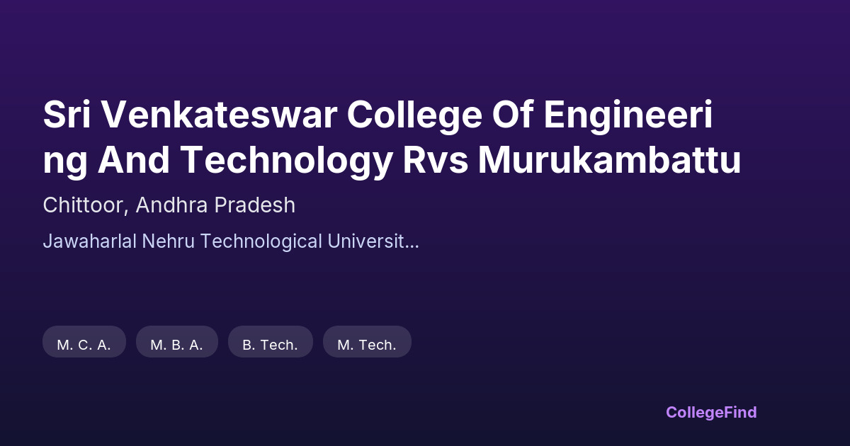 sri venkateswar college of engineering and technology rvs murukambattu