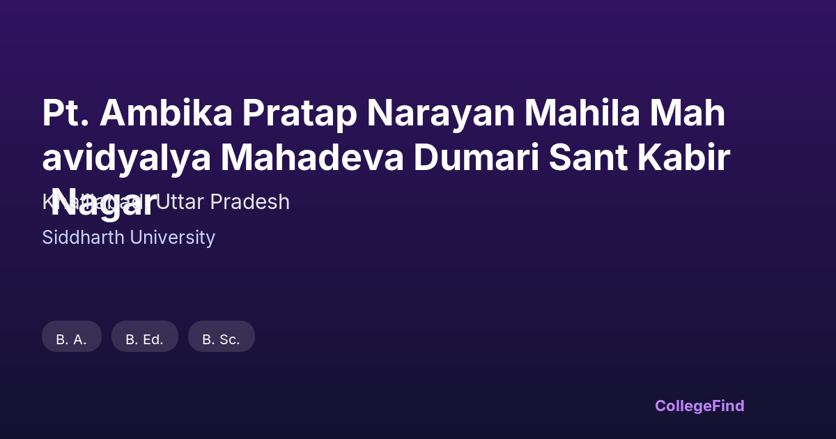pt. ambika pratap narayan mahila mahavidyalya mahadeva dumari sant kabir nagar