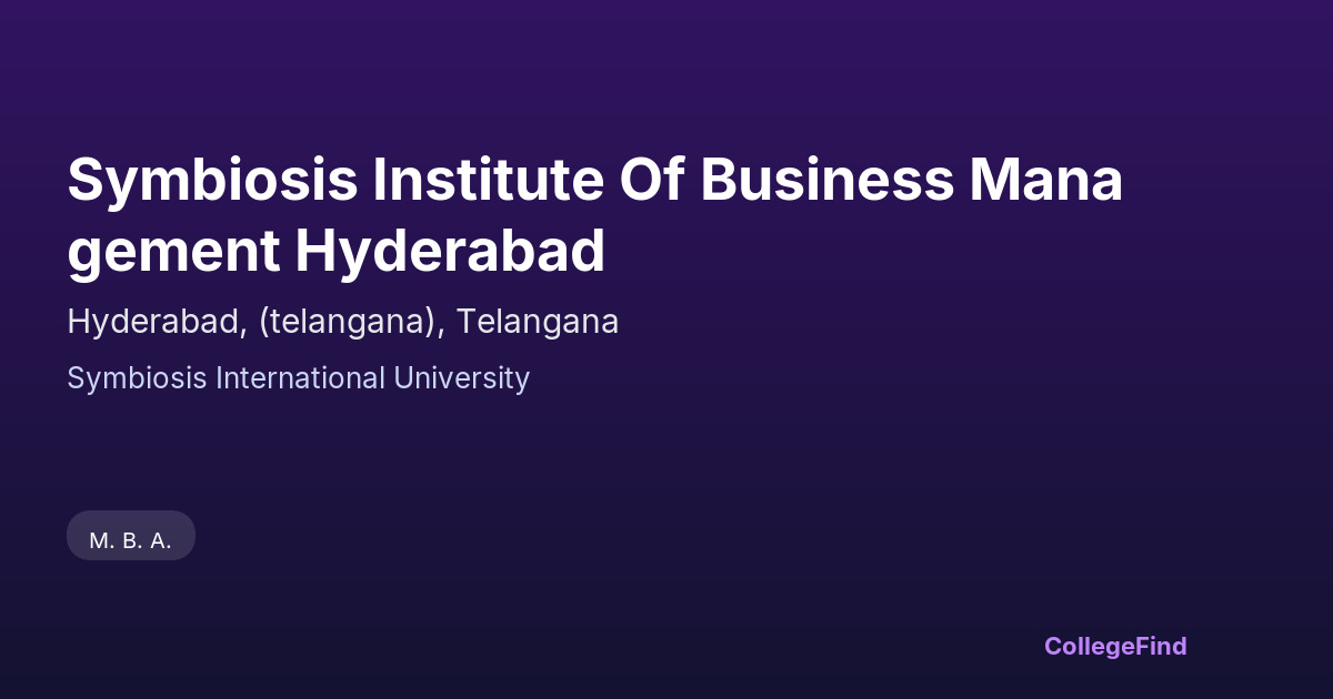 symbiosis institute of business management hyderabad