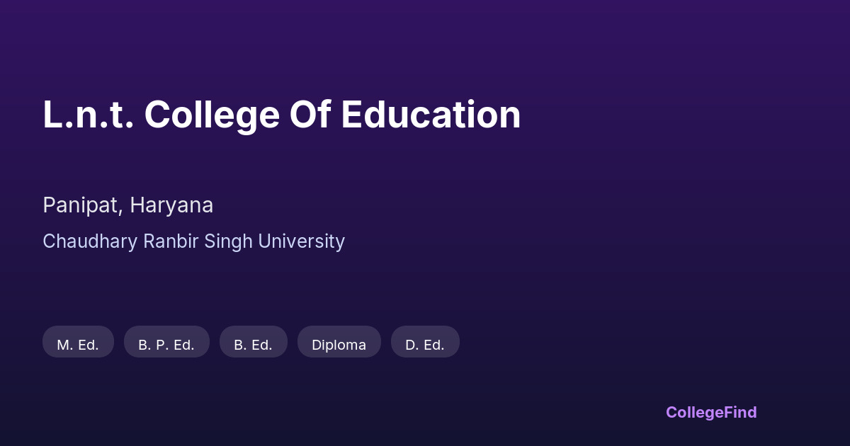 l.n.t. college of education