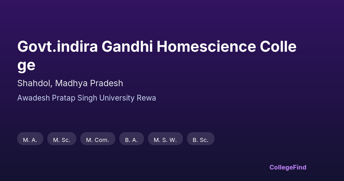 govt.indira gandhi homescience college