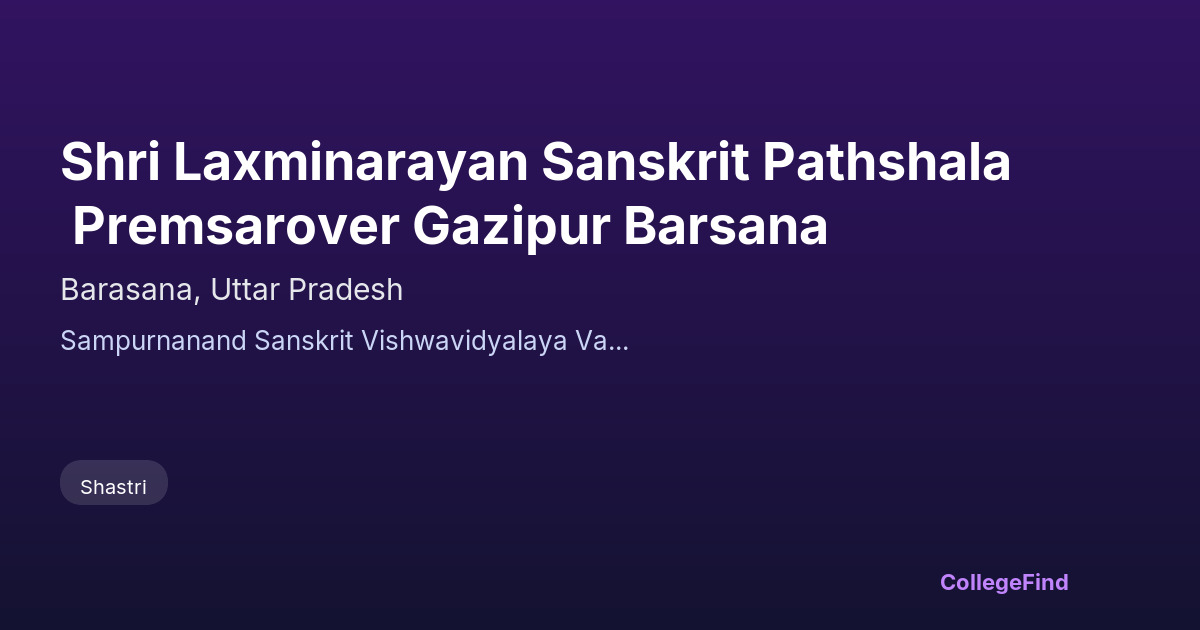 shri laxminarayan sanskrit pathshala premsarover gazipur barsana