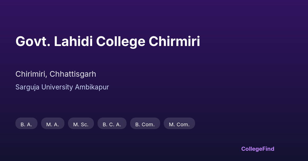 govt. lahidi college chirmiri