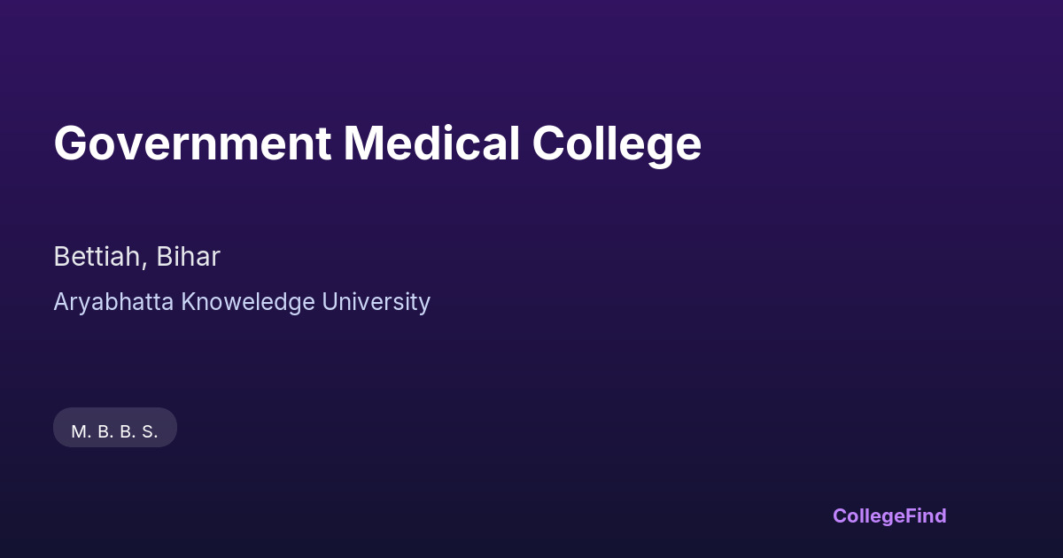 government medical college