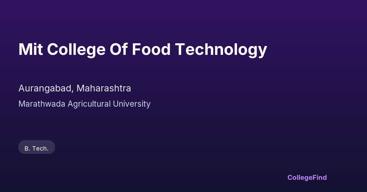 mit college of food technology