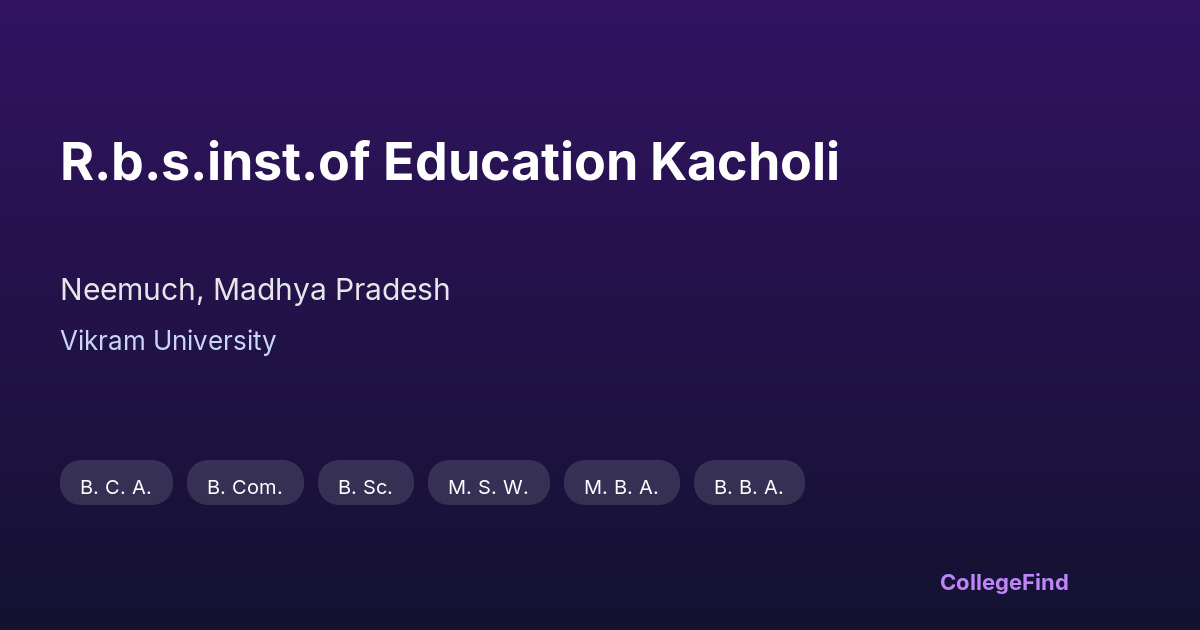 r.b.s.inst.of education kacholi