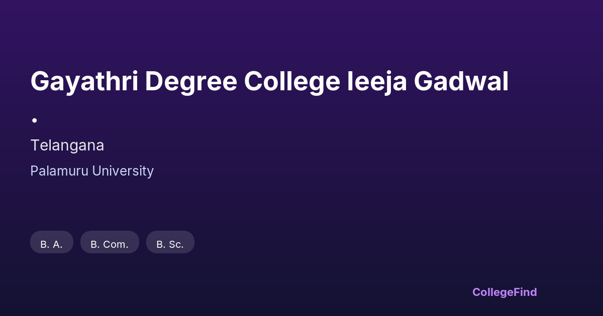 gayathri degree college ieeja gadwal.