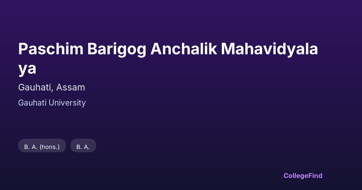 paschim barigog anchalik mahavidyalaya