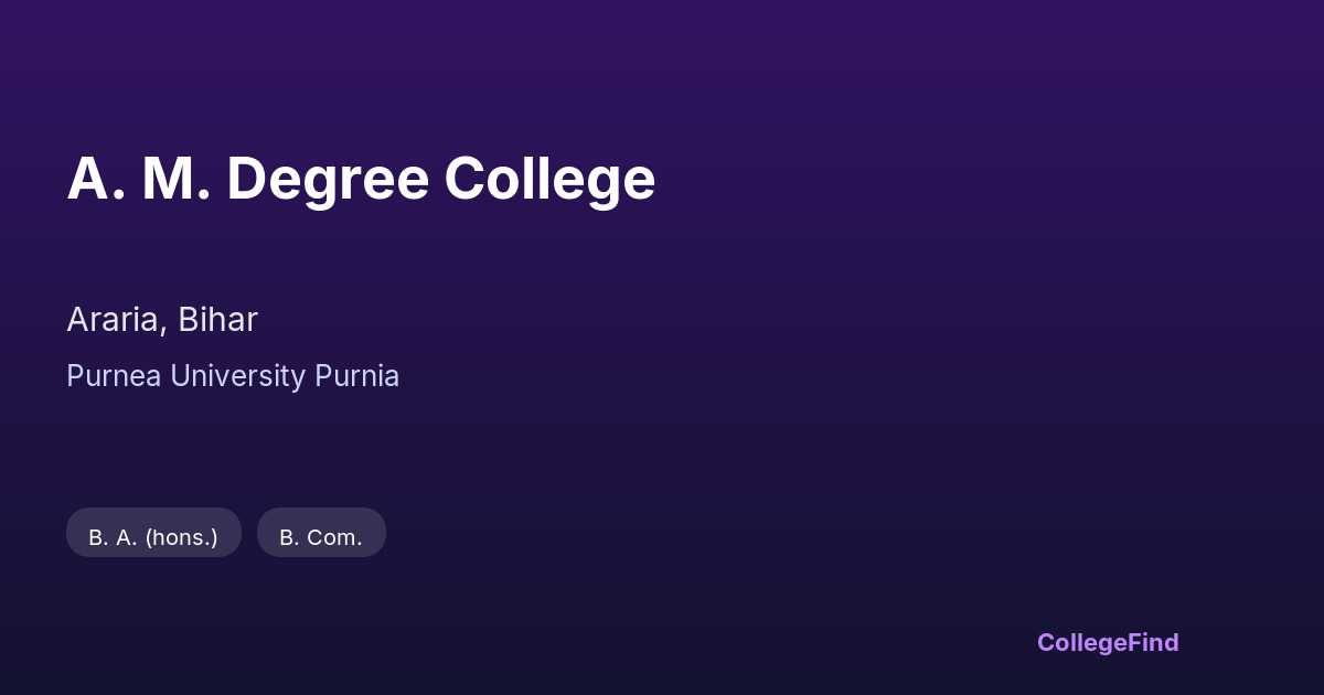 a. m. degree college