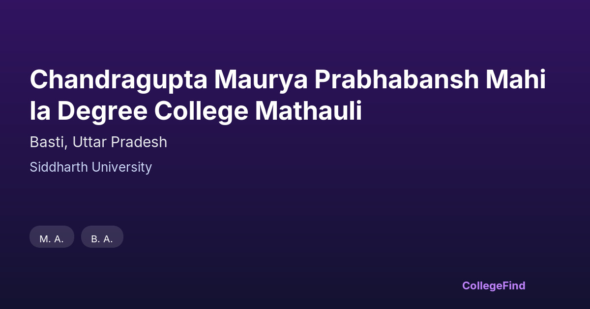 chandragupta maurya prabhabansh mahila degree college mathauli