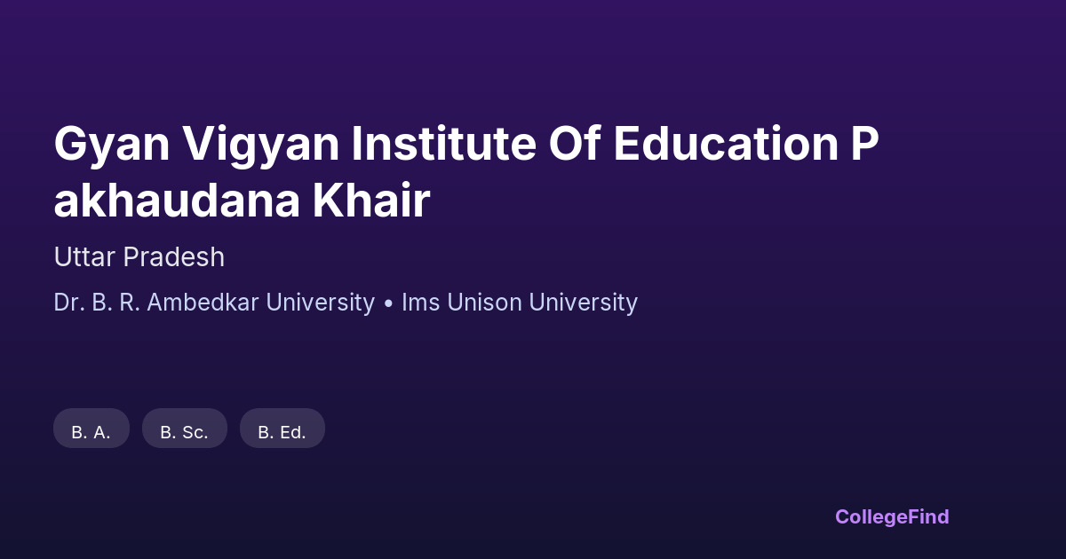 gyan vigyan institute of education pakhaudana khair