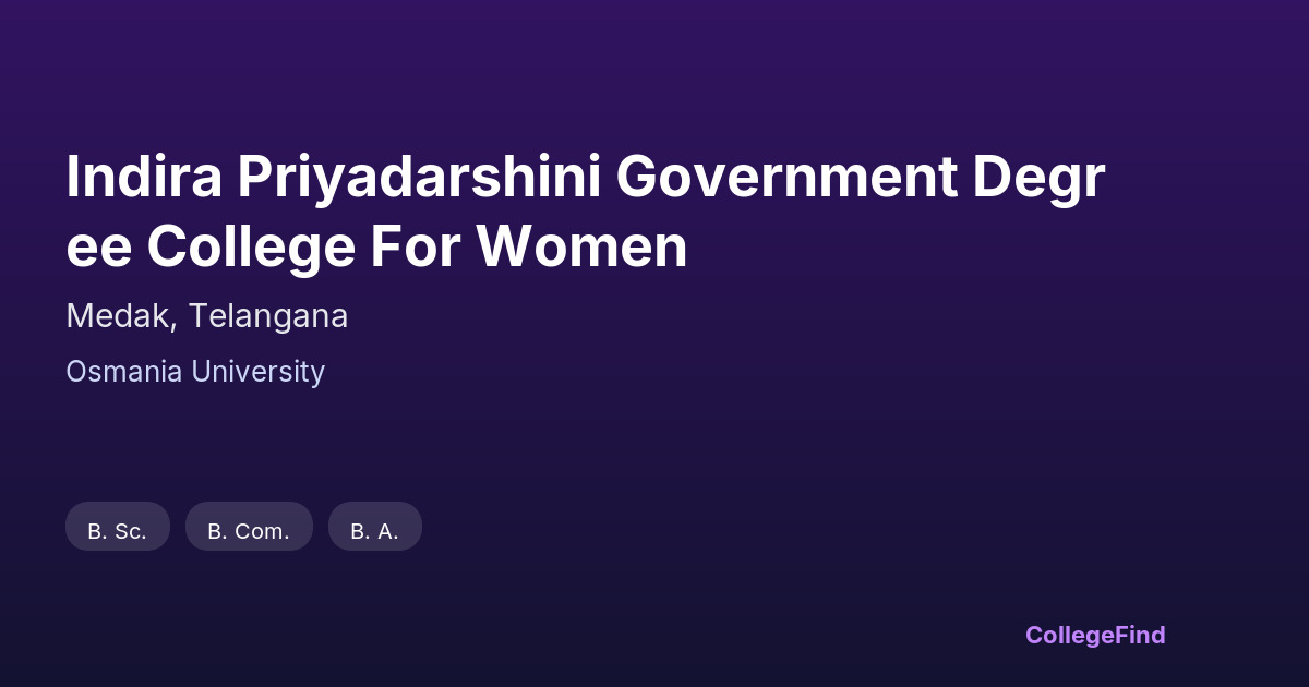 indira priyadarshini government degree college for women