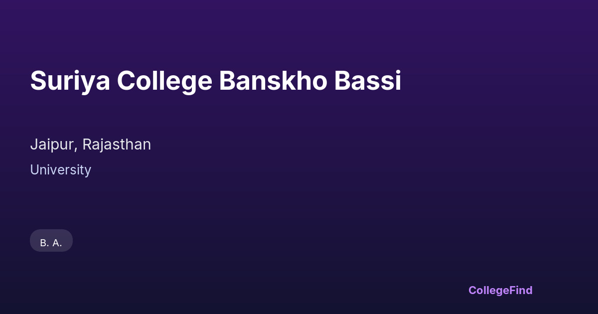 suriya college banskho bassi
