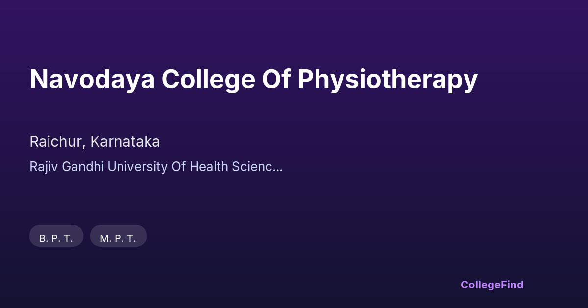 navodaya college of physiotherapy