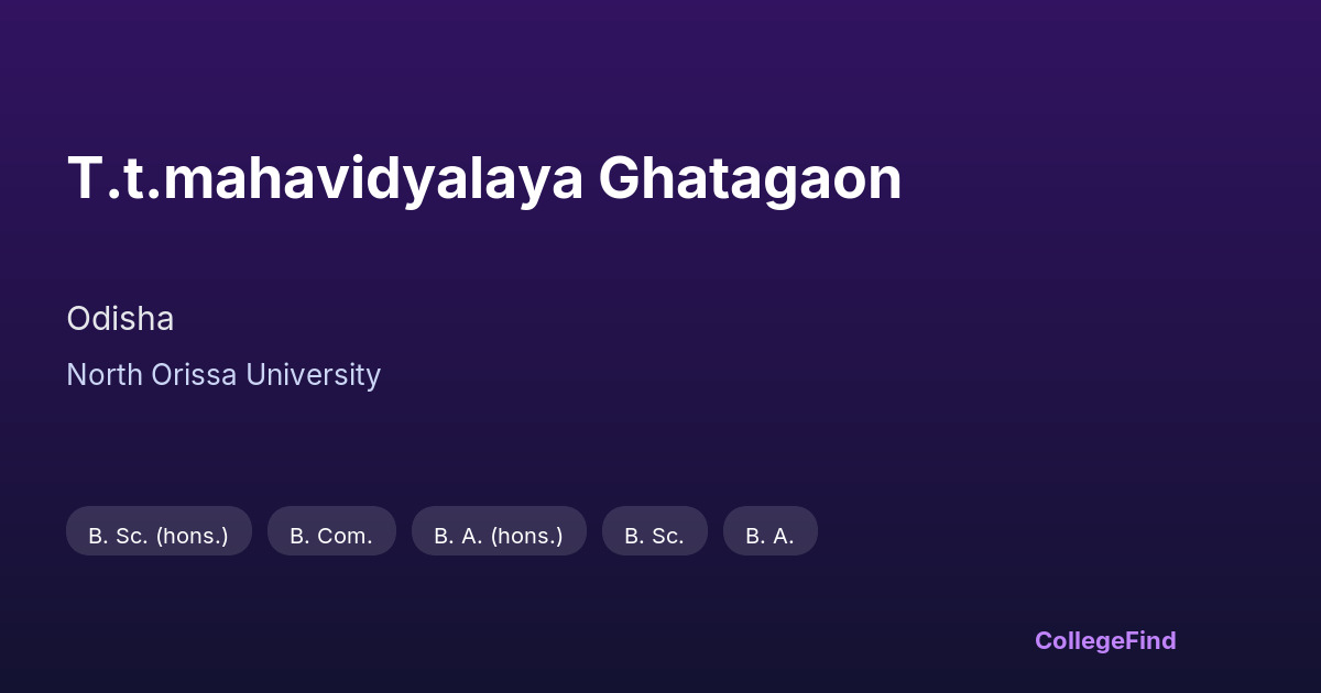 t.t.mahavidyalaya ghatagaon