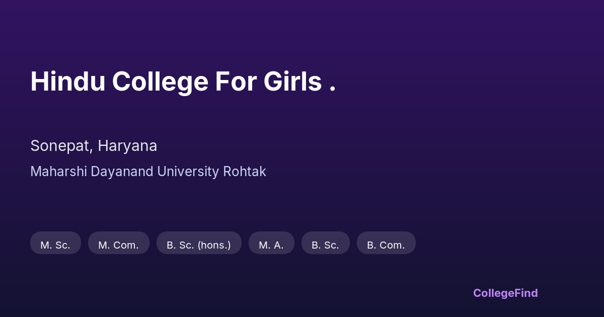 hindu college for girls .