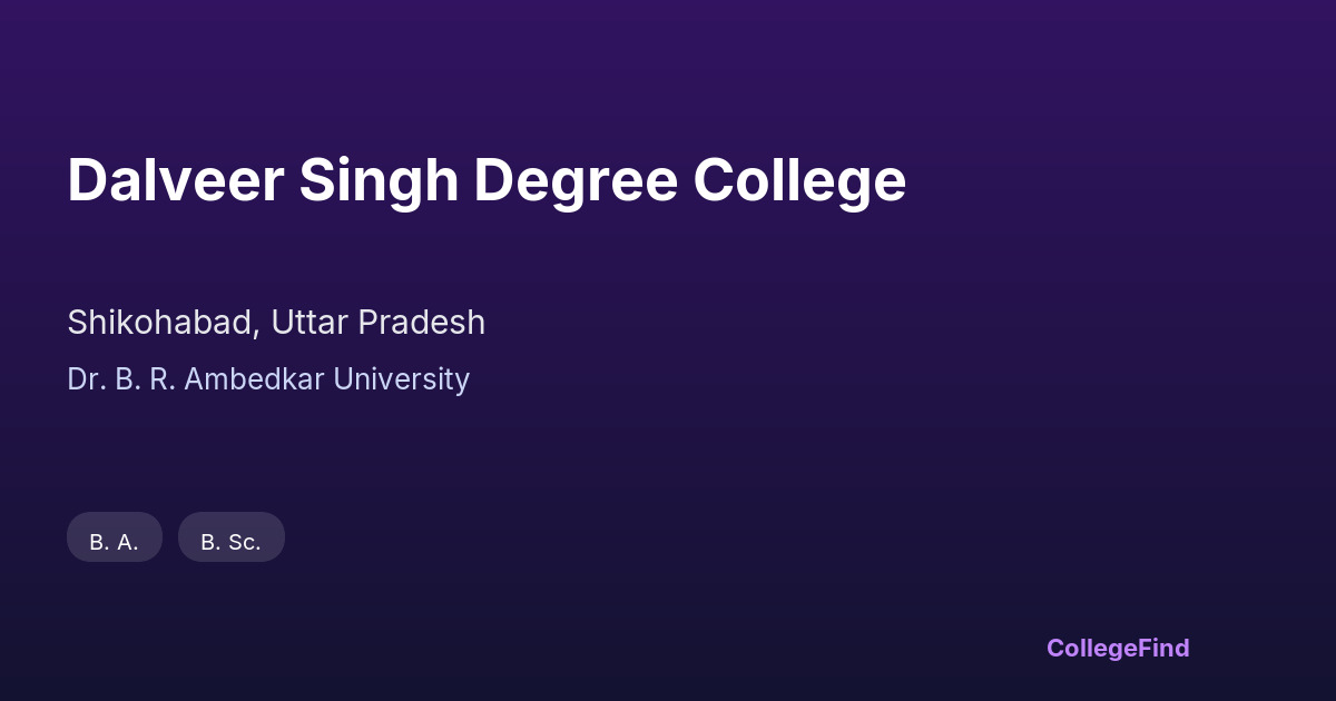 dalveer singh degree college