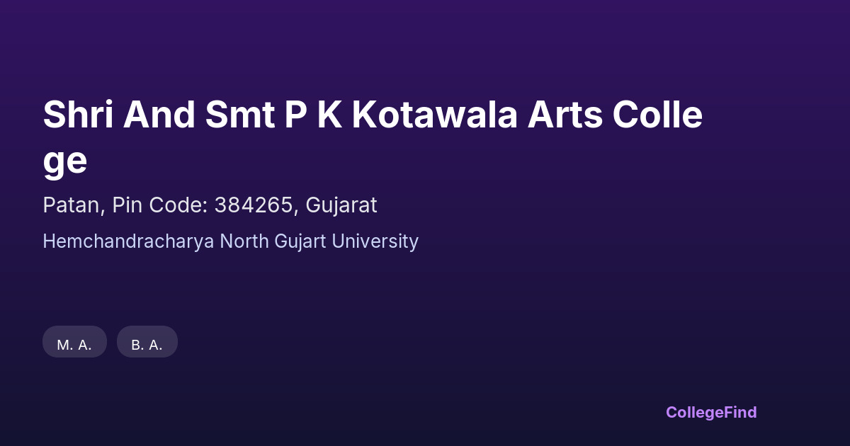 shri and smt p k kotawala arts college