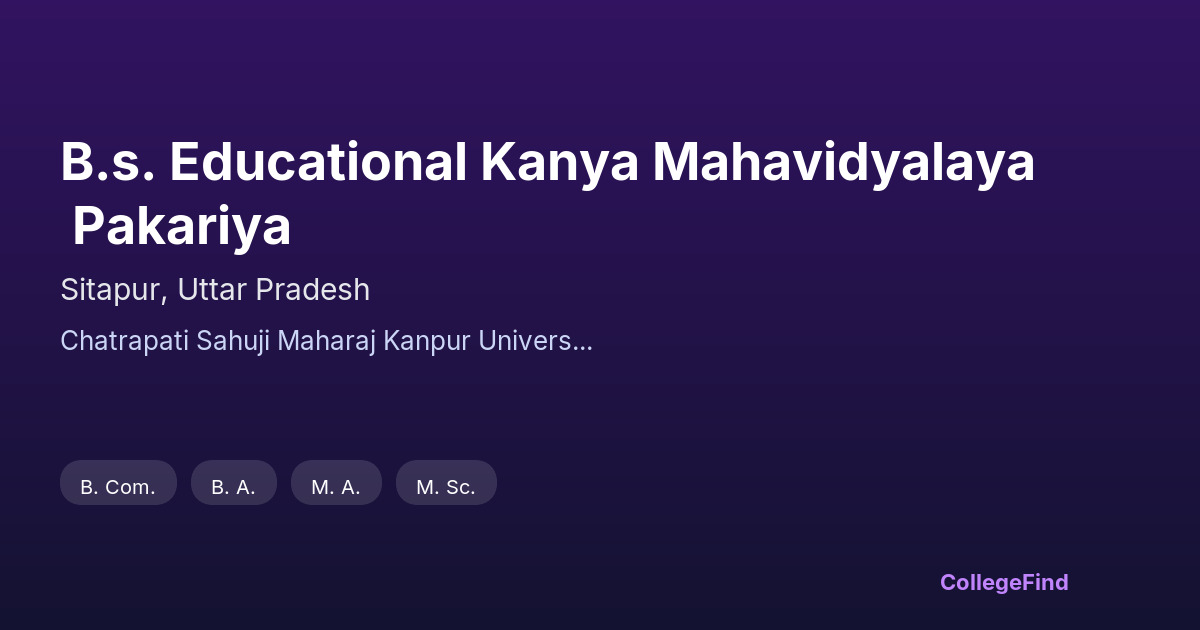 b.s. educational kanya mahavidyalaya pakariya