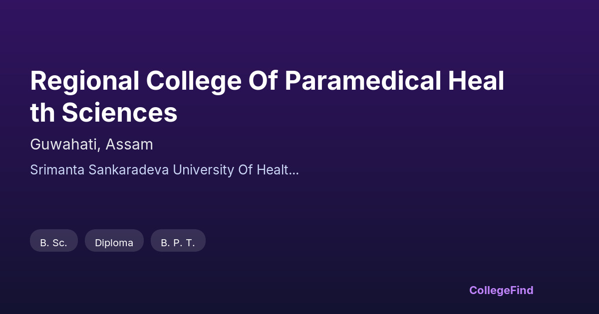 regional college of paramedical health sciences