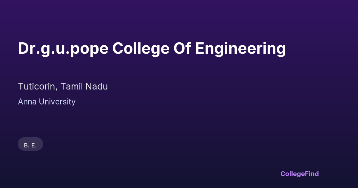 dr.g.u.pope college of engineering
