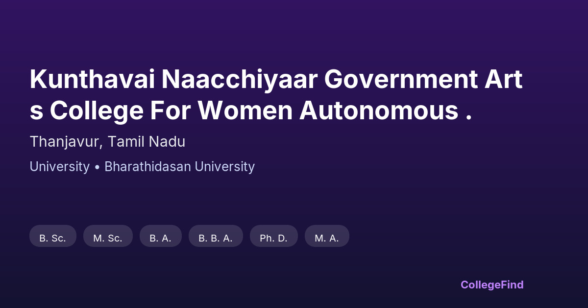 kunthavai naacchiyaar government arts college for women autonomous .