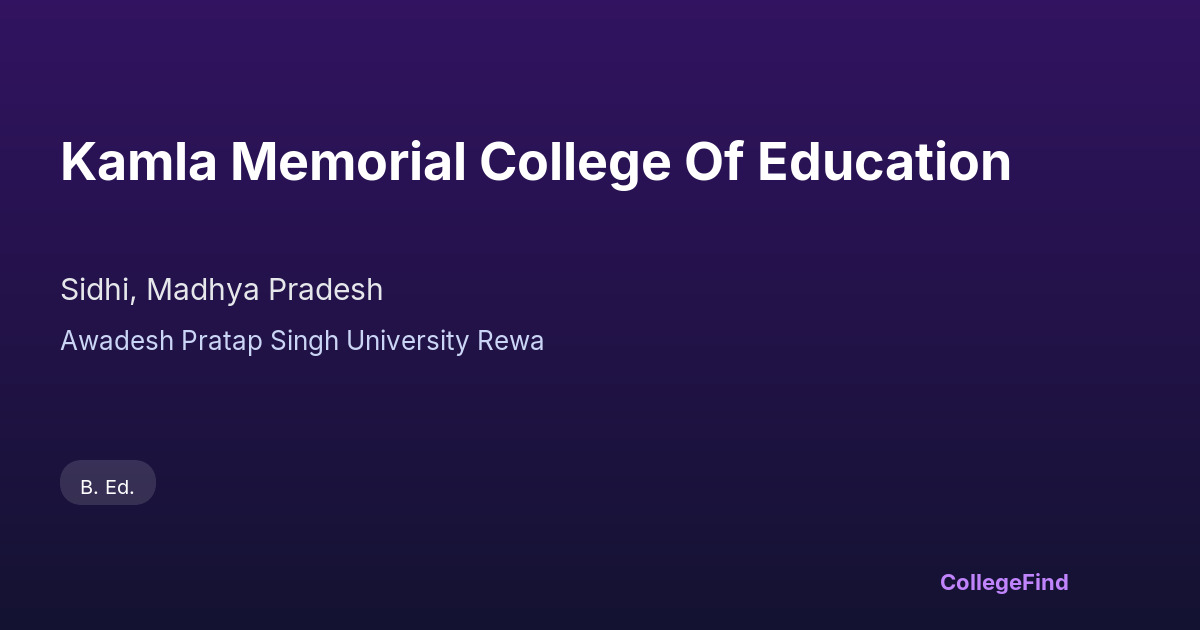 kamla memorial college of education