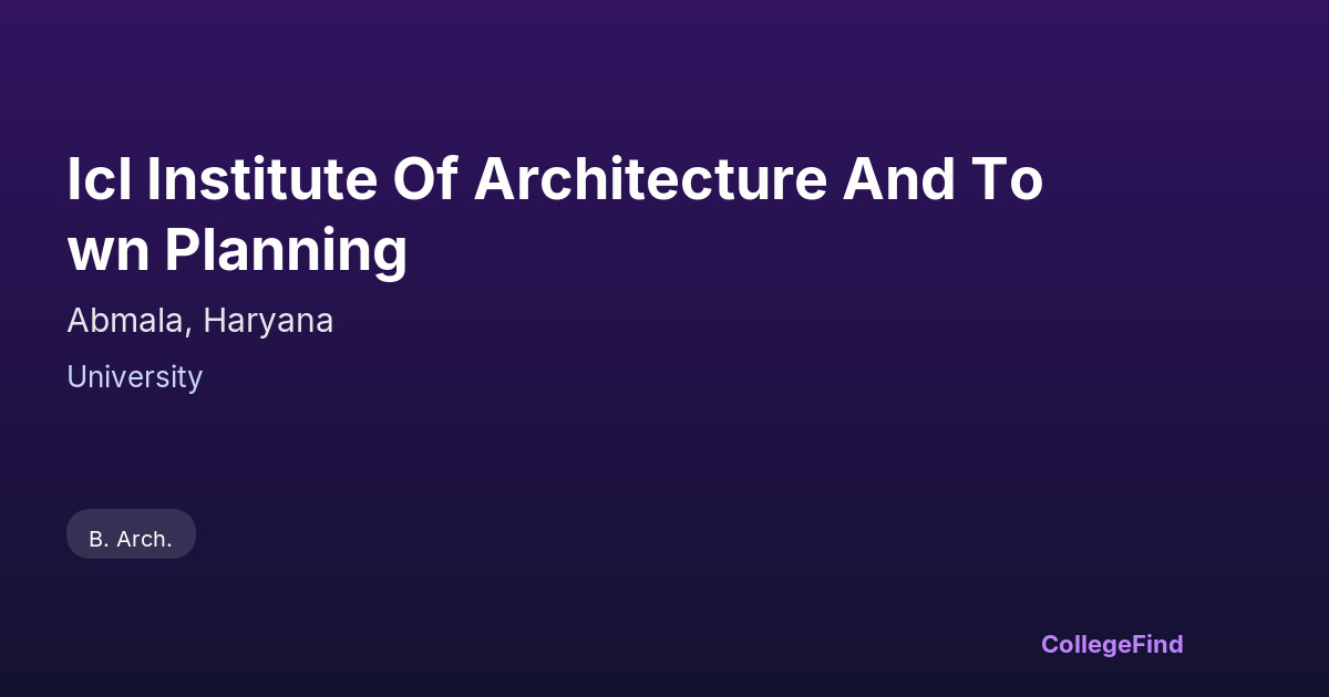 icl institute of architecture and town planning