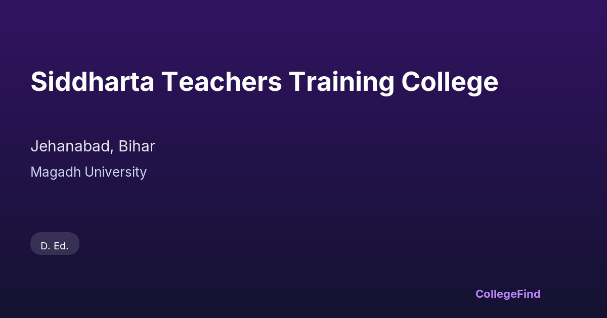 siddharta teachers training college