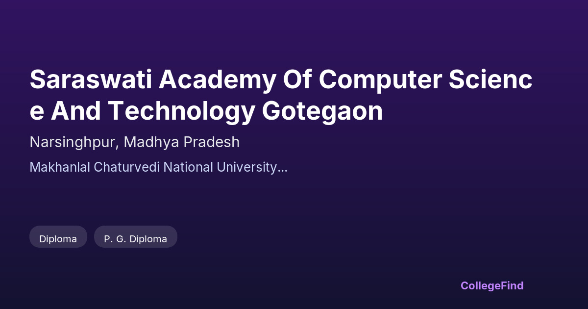 saraswati academy of computer science and technology gotegaon