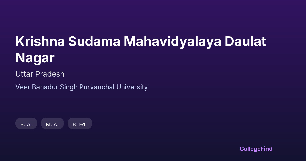 krishna sudama mahavidyalaya daulat nagar