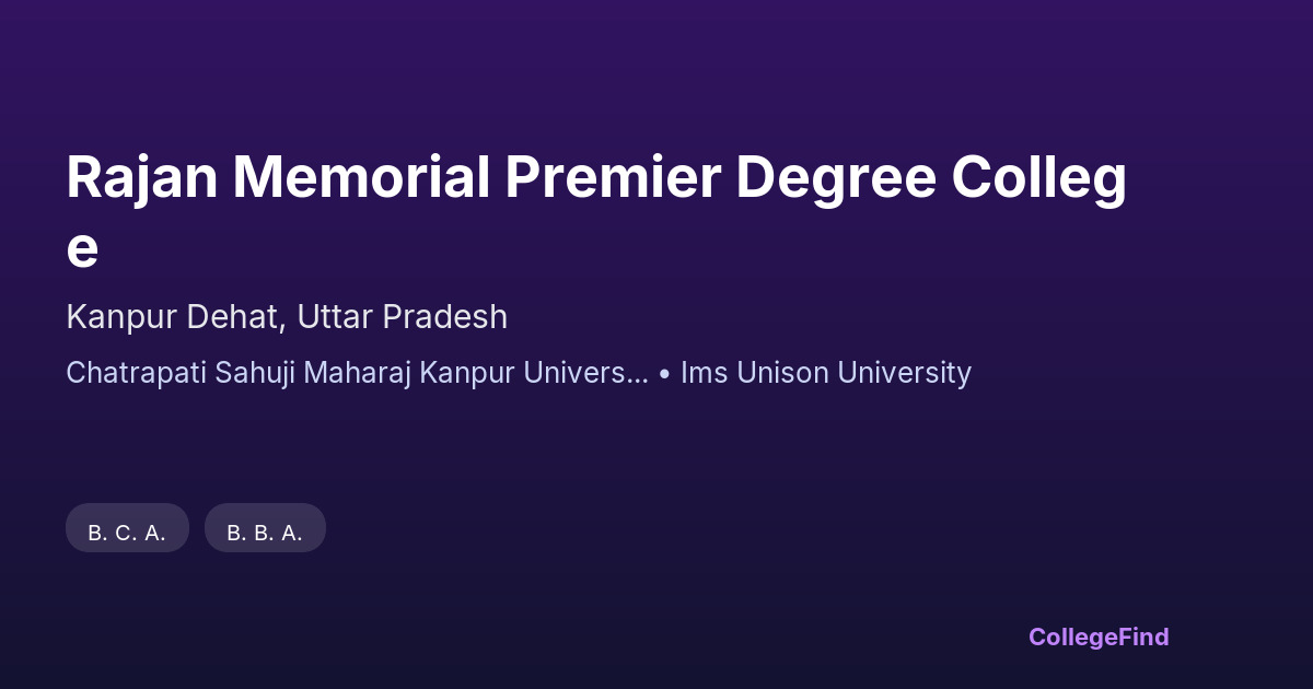 rajan memorial premier degree college