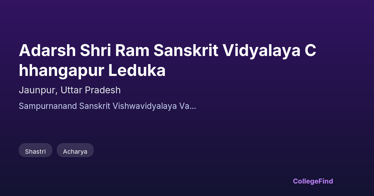 adarsh shri ram sanskrit vidyalaya chhangapur leduka