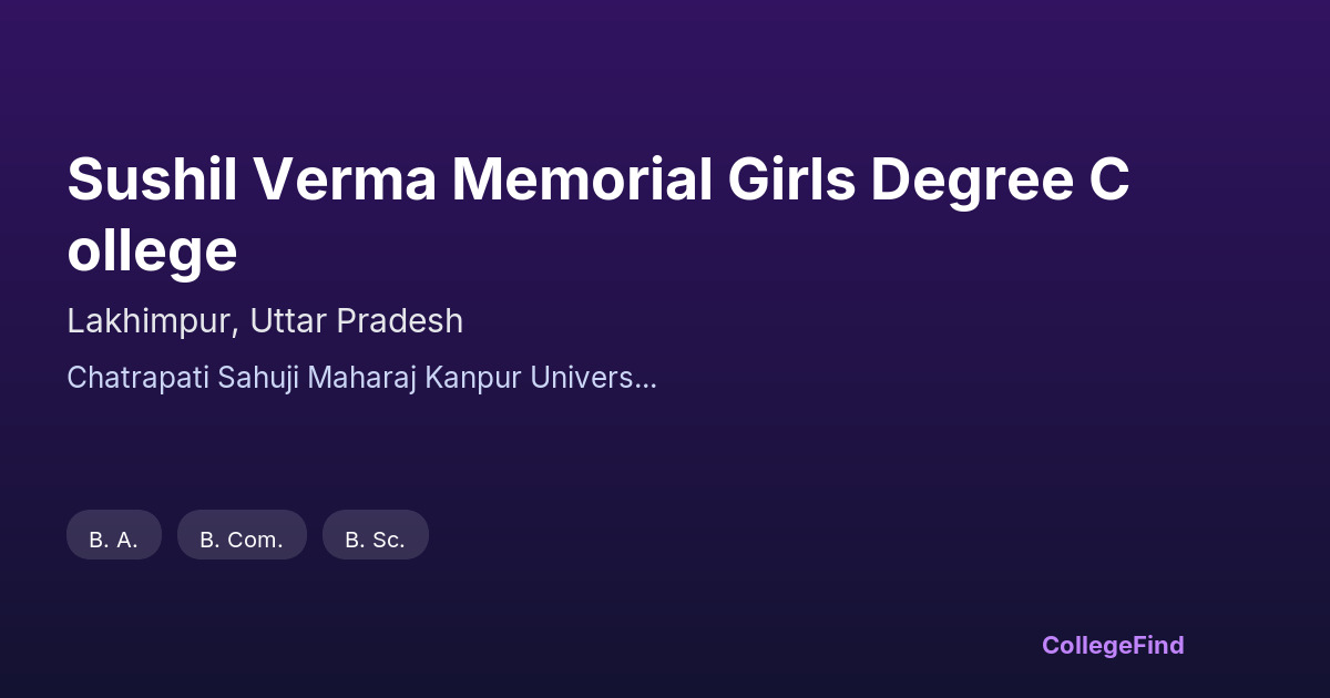 sushil verma memorial girls degree college