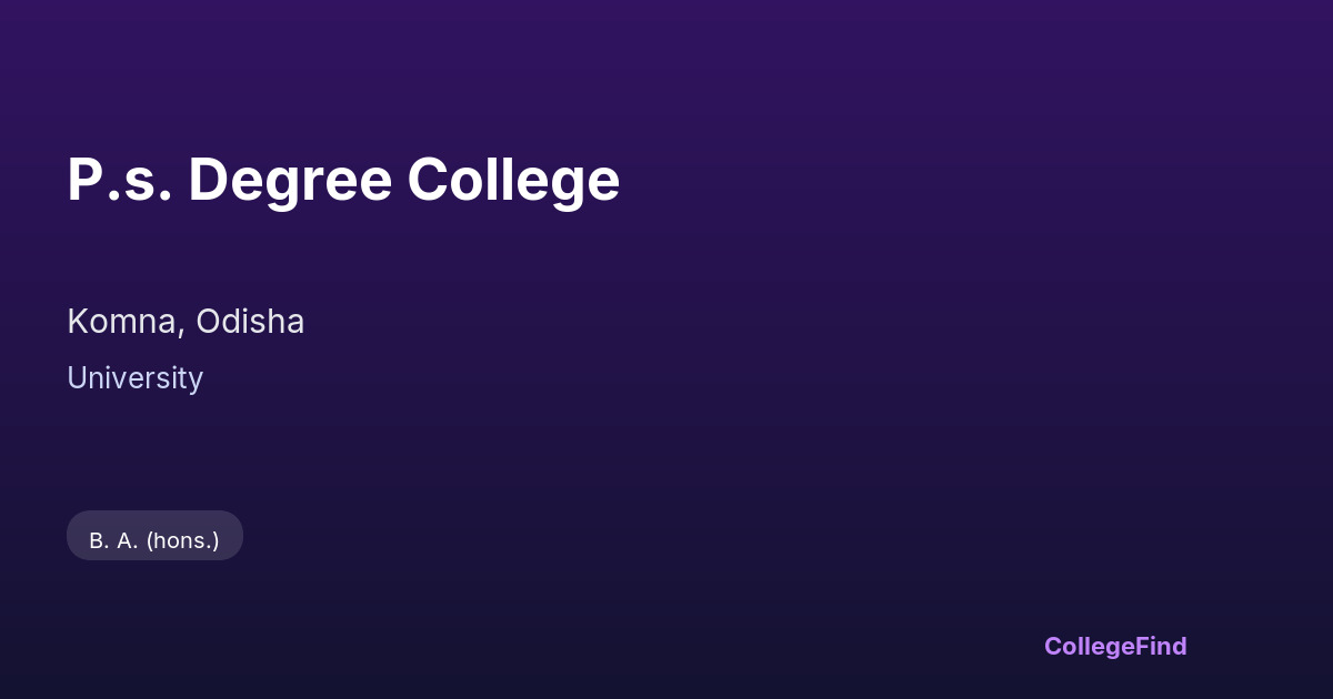 p.s. degree college