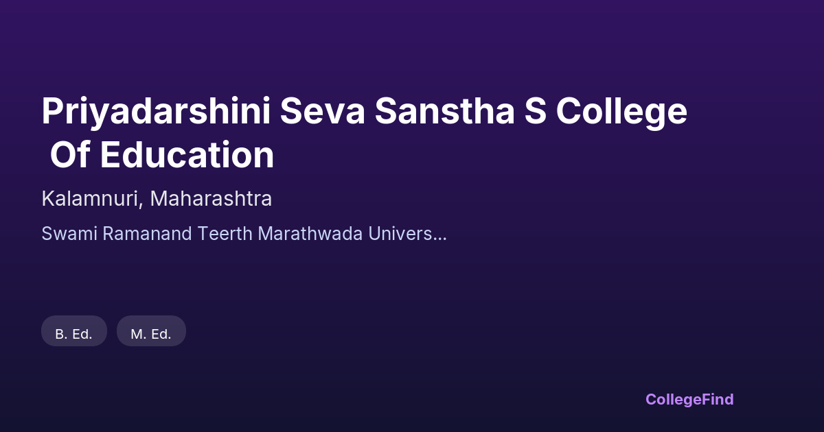 priyadarshini seva sanstha s college of education