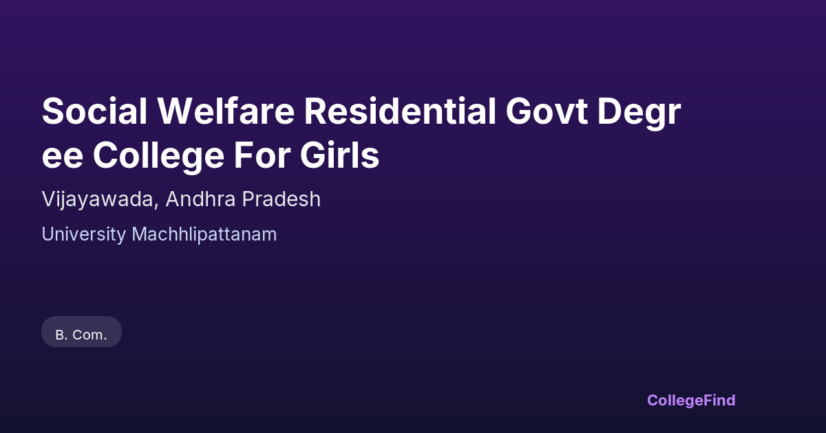 social welfare residential govt degree college for girls