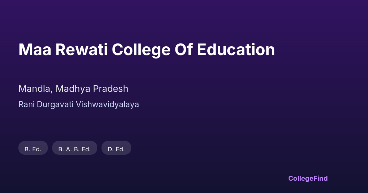maa rewati college of education